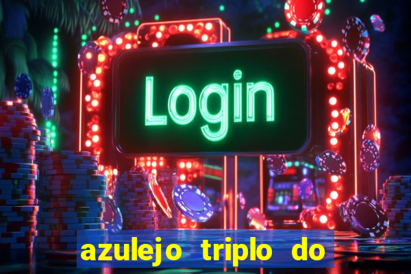 azulejo triplo do oceano jogo paga mesmo